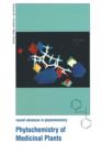Phytochemistry of Medicinal Plants - Book