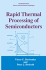 Rapid Thermal Processing of Semiconductors - eBook