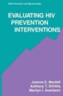 Evaluating HIV Prevention Interventions - Book