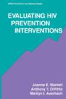 Evaluating HIV Prevention Interventions - Book