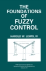 The Foundations of Fuzzy Control - eBook