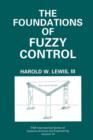 The Foundations of Fuzzy Control - Book