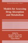 Models for Assessing Drug Absorption and Metabolism - Book