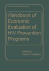 Handbook of Economic Evaluation of HIV Prevention Programs - Book