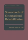 Sourcebook of Occupational Rehabilitation - eBook