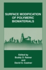 Surface Modification of Polymeric Biomaterials - eBook