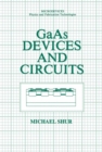 GaAs Devices and Circuits - eBook