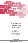 Somites in Developing Embryos - eBook