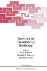 Somites in Developing Embryos - Book