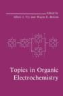 Topics in Organic Electrochemistry - Book