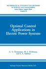Optimal Control Applications in Electric Power Systems - Book