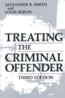 Treating the Criminal Offender - eBook