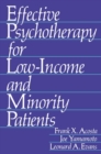 Effective Psychotherapy for Low-Income and Minority Patients - eBook