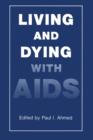 Living and Dying with AIDS - Book