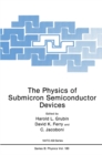 The Physics of Submicron Semiconductor Devices - eBook