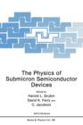The Physics of Submicron Semiconductor Devices - Book