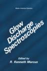 Glow Discharge Spectroscopies - Book