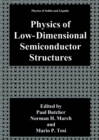 Physics of Low-Dimensional Semiconductor Structures - eBook