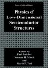 Physics of Low-Dimensional Semiconductor Structures - Book