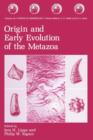 Origin and Early Evolution of the Metazoa - Book