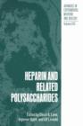 Heparin and Related Polysaccharides - Book