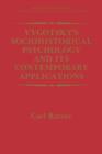 Vygotsky’s Sociohistorical Psychology and its Contemporary Applications - Book