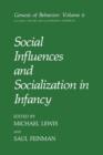 Social Influences and Socialization in Infancy - Book