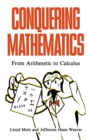 Conquering Mathematics : From Arithmetic to Calculus - eBook