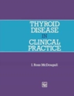 Thyroid Disease in Clinical Practice - Book