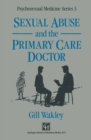 Sexual Abuse and the Primary Care Doctor - eBook