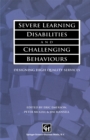 Severe Learning Disabilities and Challenging Behaviours : Designing high quality services - eBook