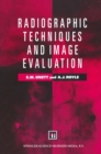 Radiographic Techniques and Image Evaluation - eBook
