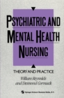 Psychiatric and Mental Health Nursing : Theory and practice - eBook