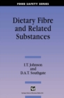 Dietary Fibre and Related Substances - eBook
