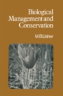 Biological Management and Conservation : Ecological Theory, Application and Planning - eBook