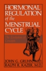 Hormonal Regulation of the Menstrual Cycle : The Evolution of Concepts - eBook