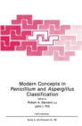 Modern Concepts in Penicillium and Aspergillus Classification - eBook