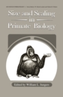 Size and Scaling in Primate Biology - eBook