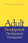 Adult Development : A New Dimension in Psychodynamic Theory and Practice - eBook