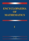 Encyclopaedia of Mathematics : A-Integral - Coordinates - eBook