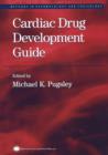 Cardiac Drug Development Guide - Book
