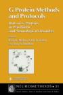 G Protein Methods and Protocols : Role of G Proteins in Psychiatric and Neurological Disorders - Book
