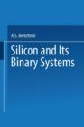 / Kremnii I Ego Binarnye Sistemy / Silicon and its Binary Systems - Book