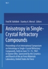 Anisotropy in Single-Crystal Refractory Compounds - eBook