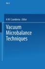 Vacuum Microbalance Techniques : Volume 6 - Book