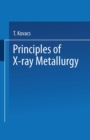 Principles of X-Ray Metallurgy - eBook