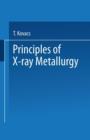 Principles of X-Ray Metallurgy - Book