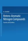 Hetero-Aromatic Nitrogen Compounds : Pyrroles and Pyridines - Book
