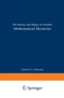 Mathematical Mysteries : The Beauty and Magic of Numbers - eBook