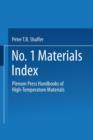 Plenum Press Handbooks of High-Temperature Materials : No. 1 Materials Index - Book
